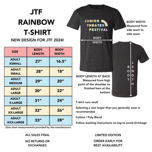 JTF 2024 Rainbow T-Shirt (Proceeds benefit JumpStart Theatre)
